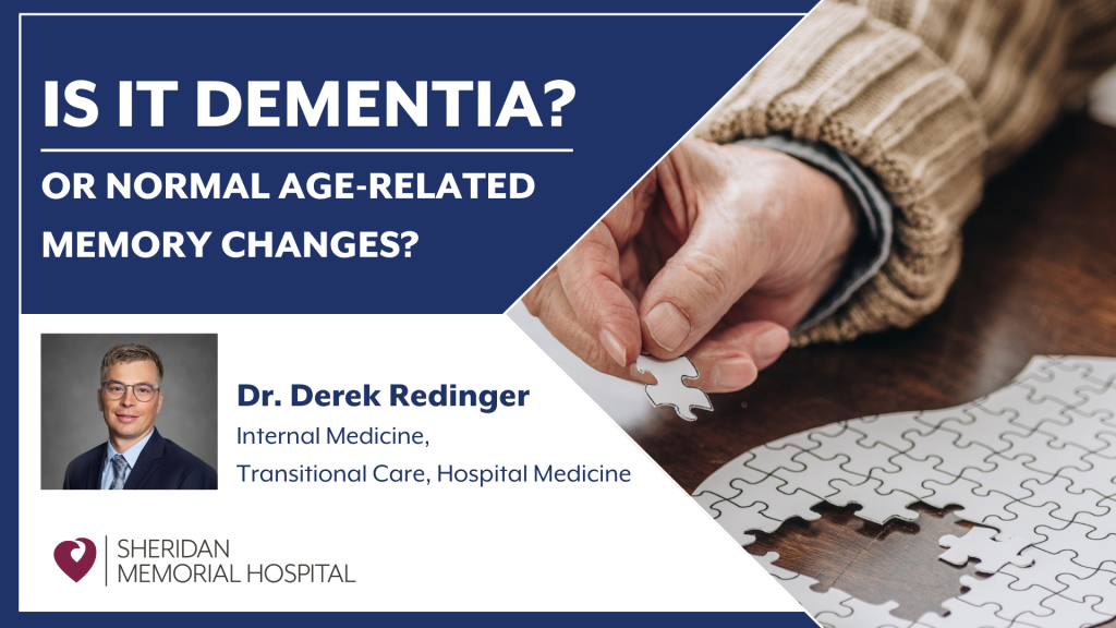 Is it dementia? By Dr. Derek Redinger