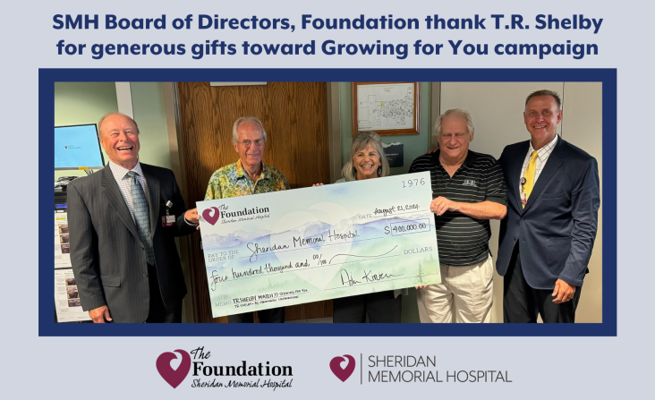 SMH Board of Directors, Foundation thank T.R. Shelby for generous gifts toward Growing for You campaign