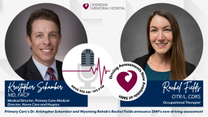 Driving assessments now available at SMH. Hear what Kristopher Schamber, MD, FACP, and Rachel Fields, OTR/L, CDRS, have to say on Public Pulse radio.