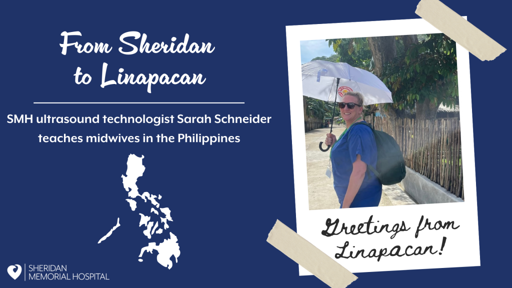 From Sheridan to Linapacan: SMH Ultrasound Technologist Sarah Schneider Teaches Midwives in the Philippines